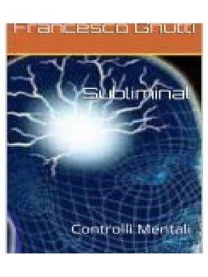 cover image of Subliminal controlli mentali